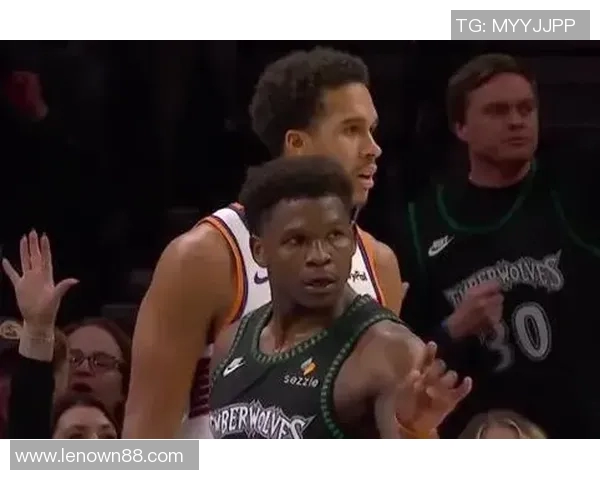 太阳与森林狼精彩对决回放全程回顾与分析